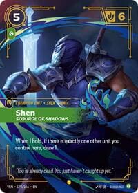 Shen - Scourge of Shadows (Overnumbered)