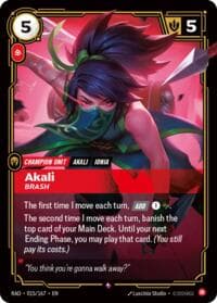 Akali, Brash