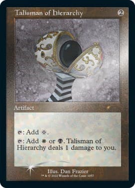 Talisman of Hierarchy (Retro Frame) (Foil Etched)