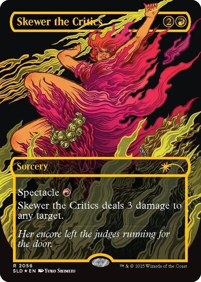 Skewer the Critics (2056) (Raised Foil)